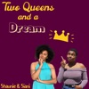Two Queens and a Dream artwork