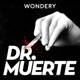 Dr. Muerte