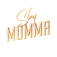 Slay Mumma Podcast podcast