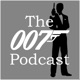 The 007 Podcast