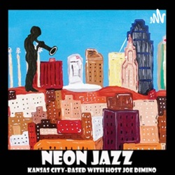 Famous Interviews & Neon Jazz with Joe Dimino