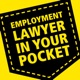 Employment Lawyer In Your Pocket