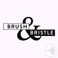 Brush&BristleStartup podcast