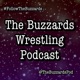 The Buzzards Wrestling Podcast