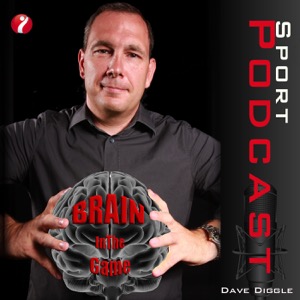 Brain In The Game Sport Mind Coaching Podcast