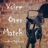 Voice Over Match Podcast artwork