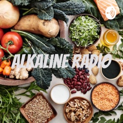 What Made You Turn To This Alkaline Lifestyle?