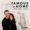 Famous at Home - Josh + Christi Straub