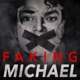 Trailer: Faking Michael