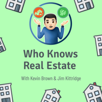 Who Knows Real Estate podcast
