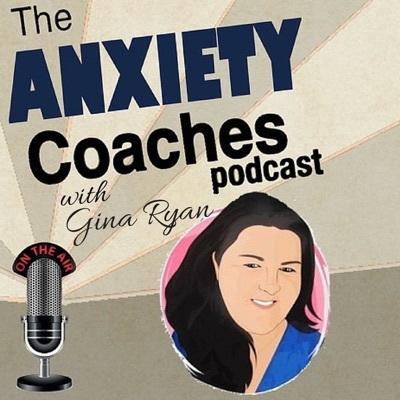 The Anxiety Coaches Podcast The Anxiety Coaches Podcast