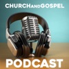 Church and Gospel Podcast artwork