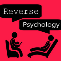 Reverse Psychology podcast