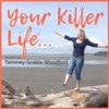 Your Killer Life artwork