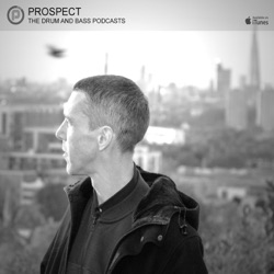 DJ PROSPECT - THE DRUM AND BASS PODCASTS