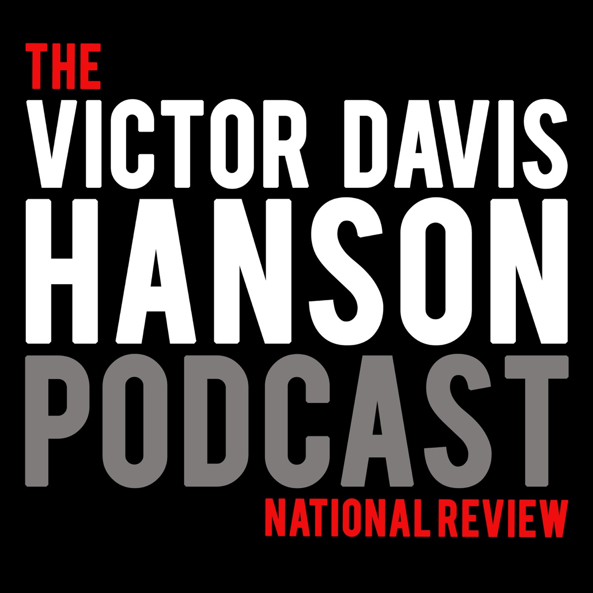 The Victor Davis Hanson Podcast
