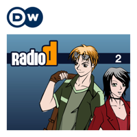 Radio D Teil 2 | Deutsch lernen | Deutsche Welle podcast