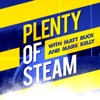 Plenty of Steam - The Official Podcast of Bay of Plenty Rugby artwork