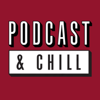 Podcast And Chill podcast