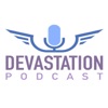 Devastation Podcast artwork