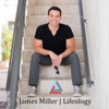 James Miller | LIFEOLOGY® Radio artwork