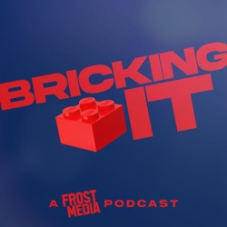 Bricking It - A LEGO Podcast