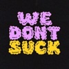 WeDon'tSuck artwork