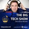 The Big Tech Show - Independent.ie Podcasts