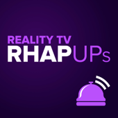 Reality TV RHAP-ups: Reality TV Podcasts - Friends of Rob Has a Podcast