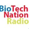 BioTech Nation Radio Podcast artwork