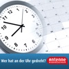 Antenne Niedersachsen - Wer hat an der Uhr gedreht