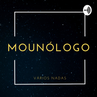 Mounólogo podcast