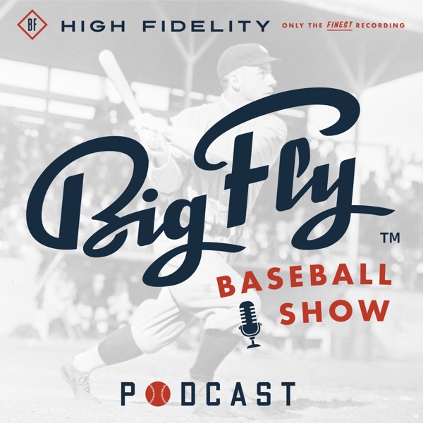 Big Fly Baseball Show Artwork