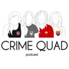 Crime Quad Podcast artwork