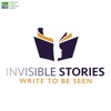 Invisible Stories: Write to be Seen artwork