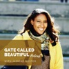 Gate Called Beautiful with Jasmine Doster artwork