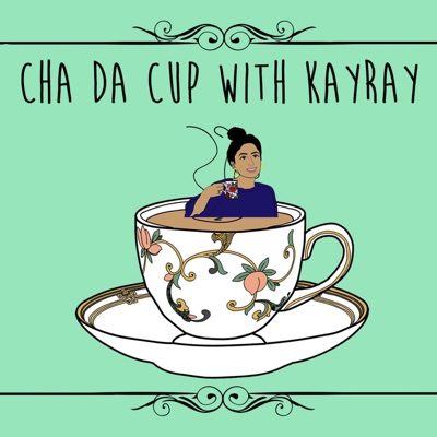 Cha Da Cup with KayRay Cha Da Cup with KayRay