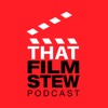 That Film Stew Podcast artwork