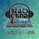 Beats Grind & Life Podcast with Syren