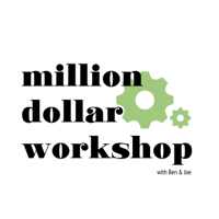 MIllion Dollar Workshop podcast