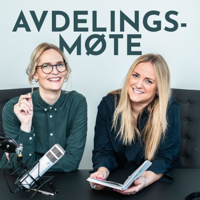 Avdelingsmøte med Maiken og Susanne podcast