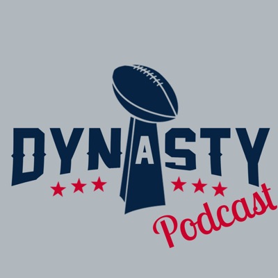 Patriots Dynasty Podcast Patriots Dynasty Podcast