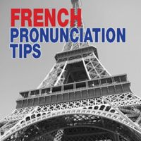 French Pronunciation Tips Podcast by FluentFrench.com podcast