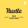 Hustle Over Everything artwork