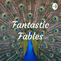 Fantastic Fables podcast