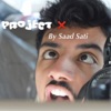 Project X with Saad Sati artwork