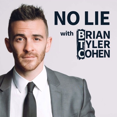 No Lie with Brian Tyler Cohen No Lie with Brian Tyler Cohen