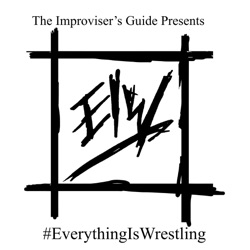 S1E9: Why AEW Can't Be Bad Improv