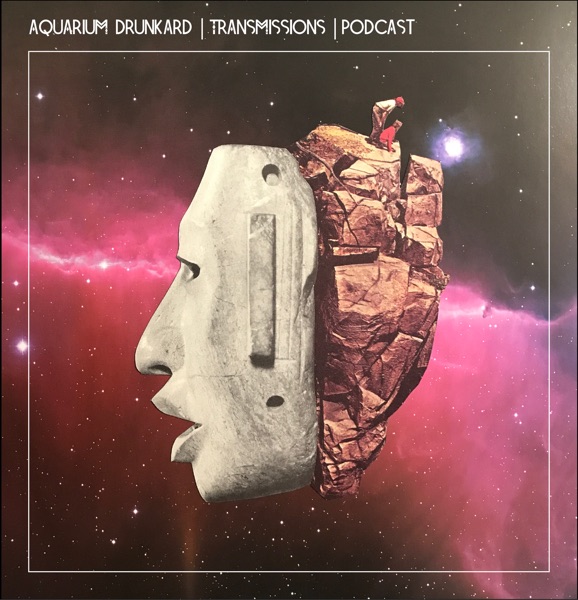 Aquarium Drunkard - TRANSMISSIONS