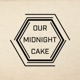 Our Midnight Cake: Discussion Series